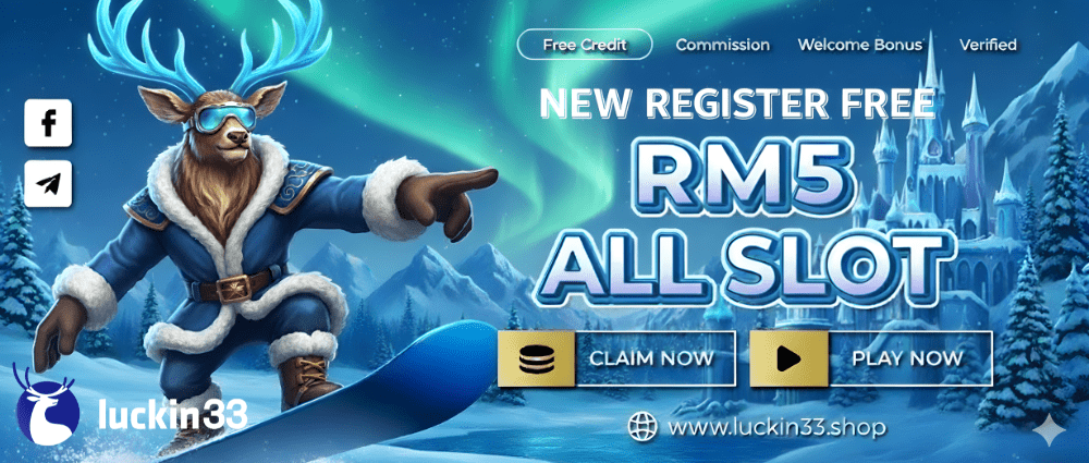 LUCKIN33 Free Credit RM5